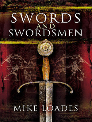 cover image of Swords and Swordsmen